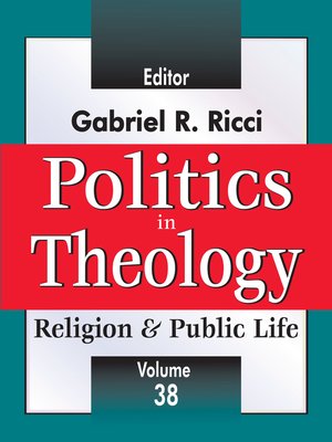 cover image of Politics in Theology